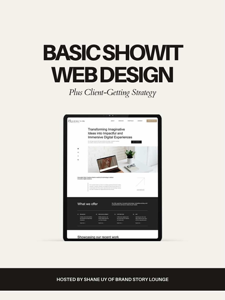 Basic ShowIt Web Design + Client Getting Strategy